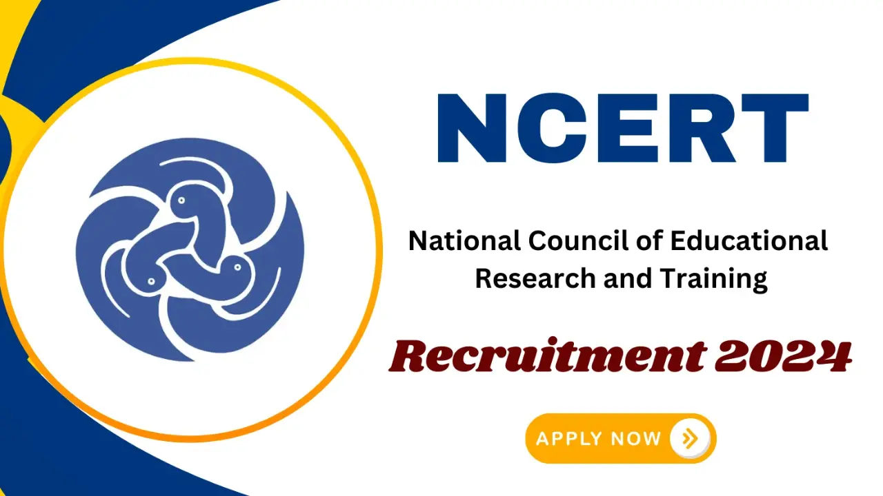 NCERT Recruitment 2024