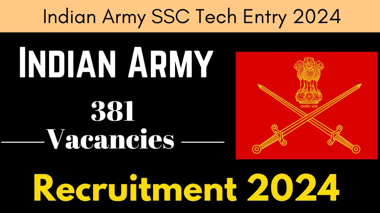 Army SSC Tech Entry Recruitment 2024 OUT