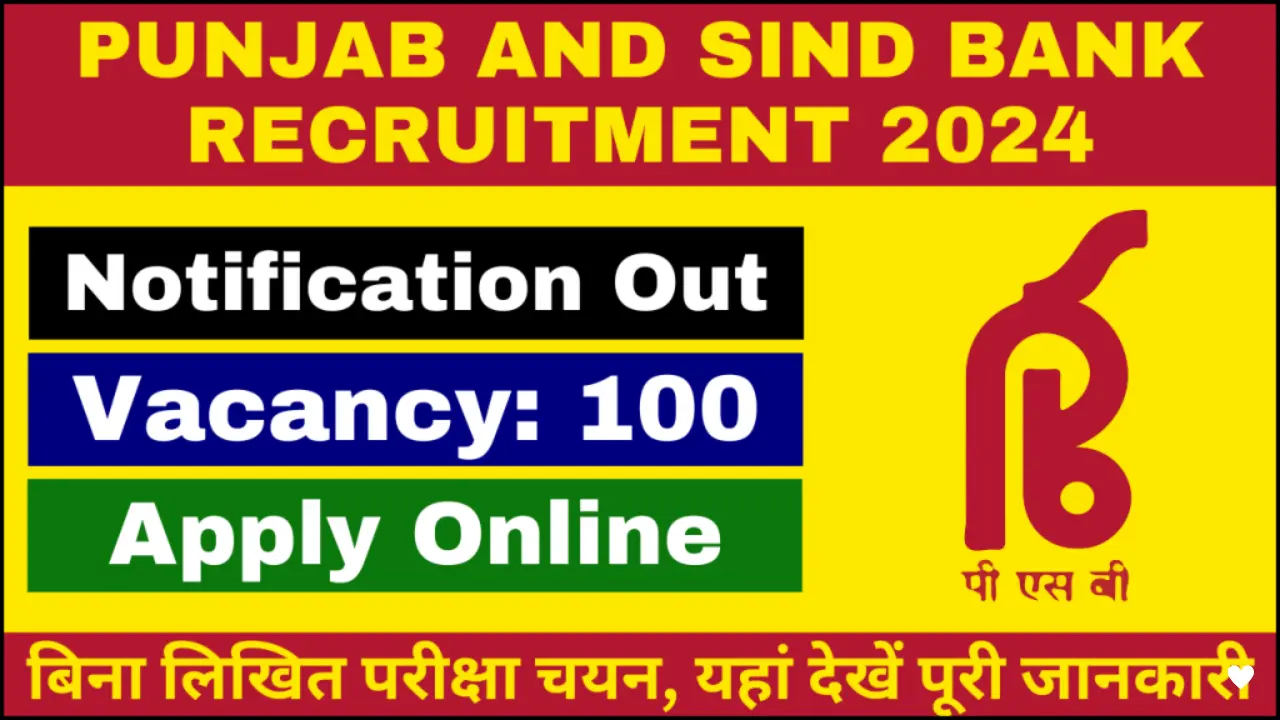 Panjab And Sind Bank 100 Recruitments